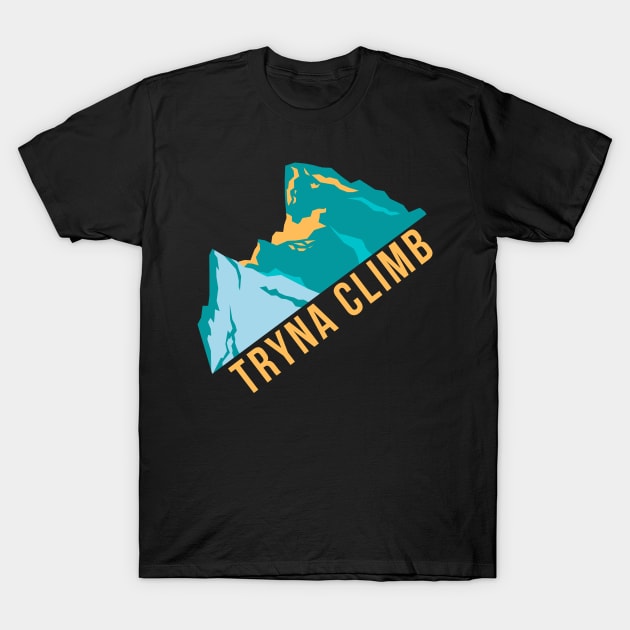 Tryna Rock Climbing T-Shirt by Climbinghub